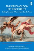 The Psychology of Insecurity