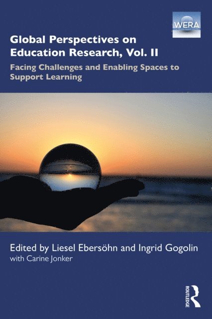 Ingrid Gogolin, Liesel Ebersohn - Global Perspectives on Education Research, Vol. II, E-bok