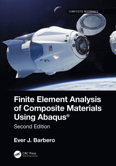 Ever J. Barbero - Finite Element Analysis of Composite Materials using Abaqus(R), E-bok