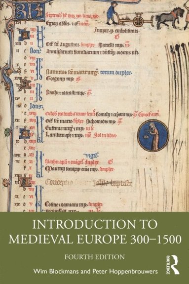 Peter Hoppenbrouwers, Wim Blockmans - Introduction to Medieval Europe 300-1500, E-bok