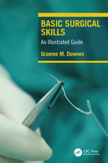 Graeme Downes - Basic Surgical Skills, E-bok. Tillgänglighet: Lägg i varukorg