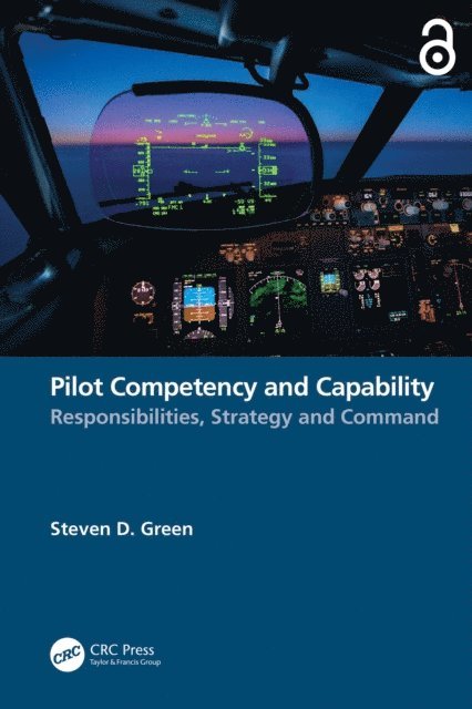 Steven Green - Pilot Competency and Capability, E-bok