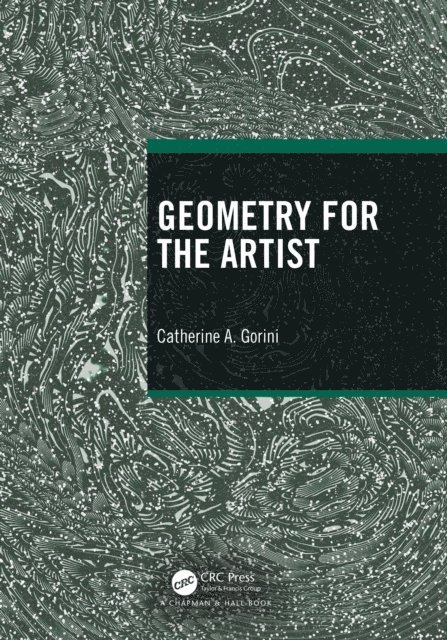 Catherine A. Gorini - Geometry for the Artist, E-bok