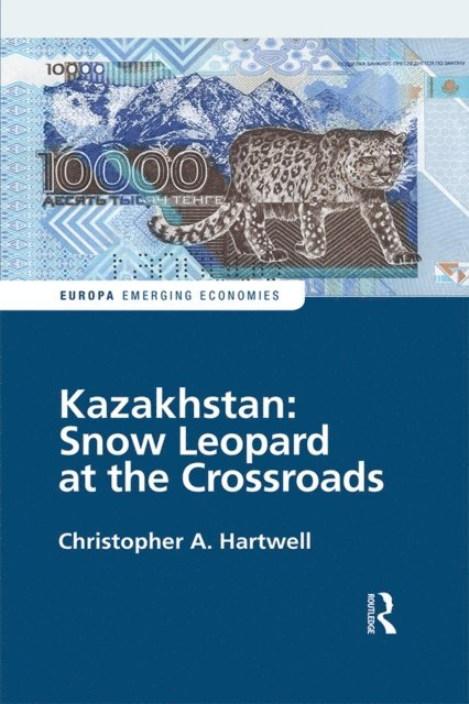Christopher Hartwell - Kazakhstan: Snow Leopard at the Crossroads, E-bok