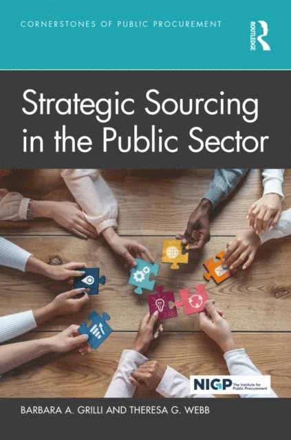 Theresa G. Webb, Barbara A. Grilli - Strategic Sourcing in the Public Sector, E-bok