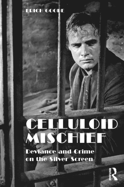 Erich Goode - Celluloid Mischief, E-bok