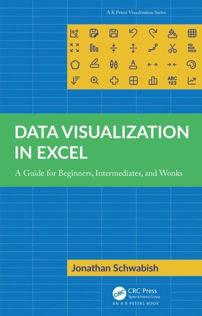 Jonathan Schwabish - Data Visualization in Excel, E-bok