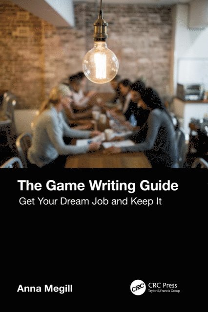 Anna Megill - Game Writing Guide, E-bok. Tillgänglighet: Lägg i varukorg