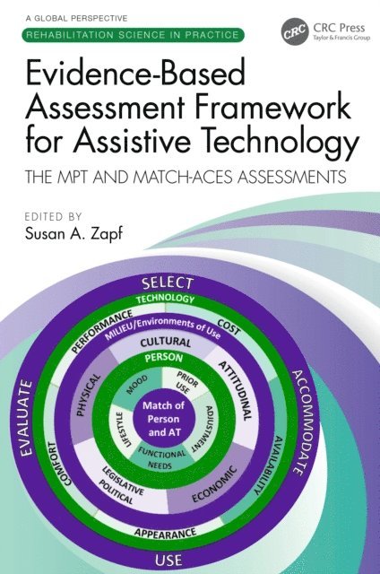 Susan A. Zapf - Evidence-Based Assessment Framework for Assistive Technology, E-bok