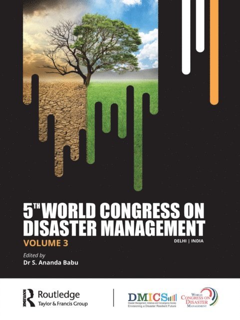 S. Ananda Babu - 5th World Congress on Disaster Management: Volume III, E-bok. Tillgänglighet: Lägg i varukorg