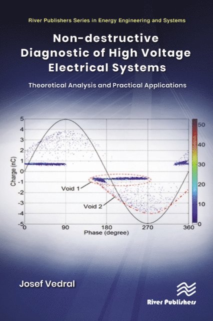 Josef Vedral - Non-destructive Diagnostic of High Voltage Electrical Systems, E-bok