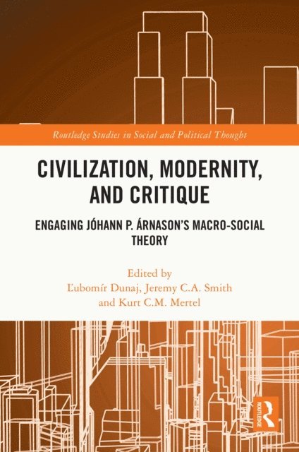Kurt Mertel, Jeremy Smith, A1/2ubomA-r Dunaj - Civilization, Modernity, and Critique, E-bok