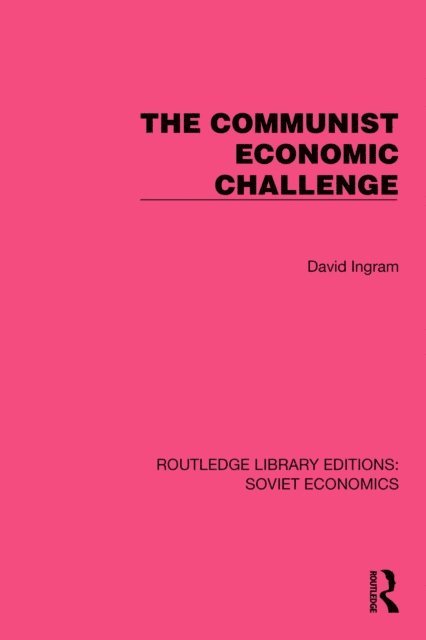 David Ingram - Communist Economic Challenge, E-bok