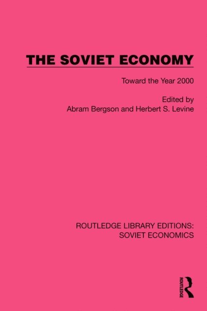 Herbert S. Levine, Abram Bergson - Soviet Economy, E-bok