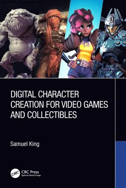 Samuel King - Digital Character Creation for Video Games and Collectibles, E-bok. Tillgänglighet: Lägg i varukorg