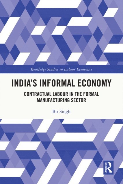 Bir Singh - India's Informal Economy, E-bok