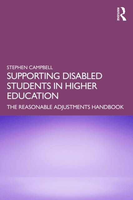 Stephen Campbell - Supporting Disabled Students in Higher Education, E-bok