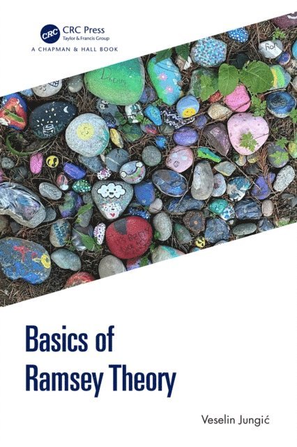 Veselin Jungic - Basics of Ramsey Theory, E-bok. Tillgänglighet: Lägg i varukorg
