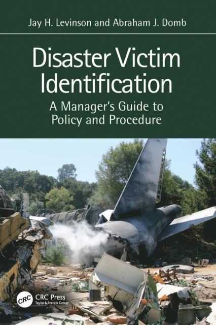 Abraham J. Domb, Jay H. Levinson - Disaster Victim Identification, E-bok