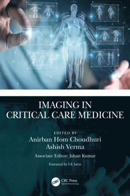 Ashish Verma, Anirban Hom Choudhuri - Imaging in Critical Care Medicine, E-bok