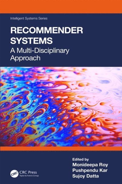 Sujoy Datta, Pushpendu Kar, Monideepa Roy - Recommender Systems, E-bok