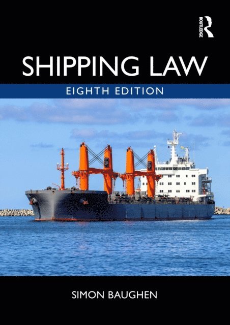 Simon Baughen - Shipping Law, E-bok