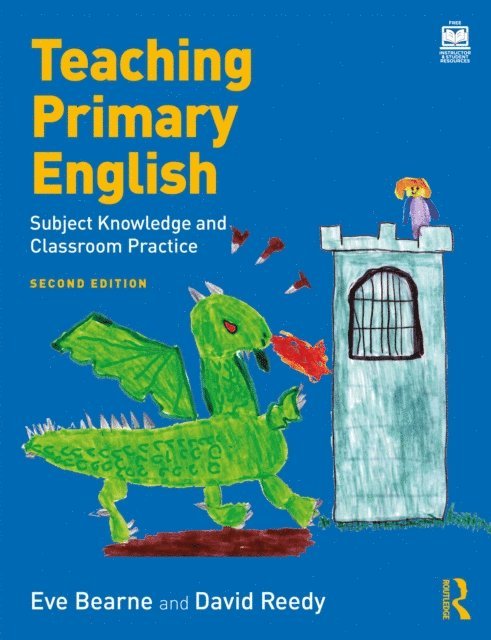 David Reedy, Eve Bearne - Teaching Primary English, E-bok