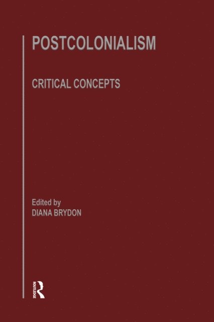 Diana Brydon - Postcolonlsm, E-bok