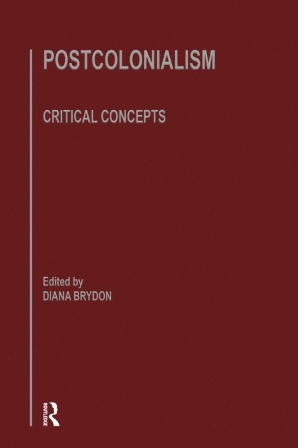 Diana Brydon - Postcolonlsm, E-bok