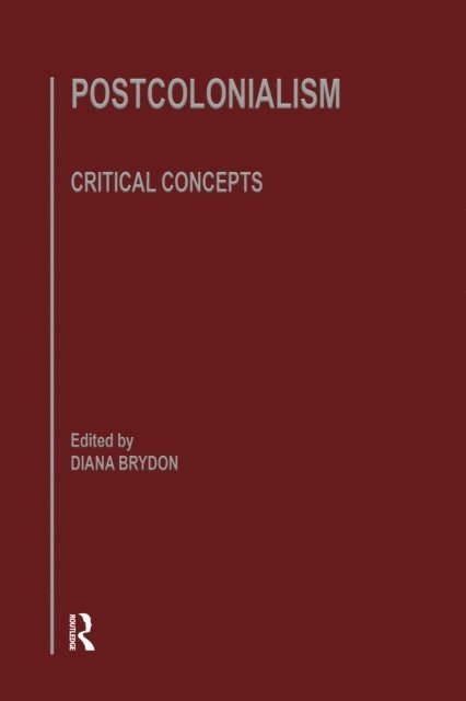 Diana Brydon - Postcolonlsm, E-bok