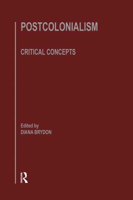Diana Brydon - Postcolonlsm, E-bok