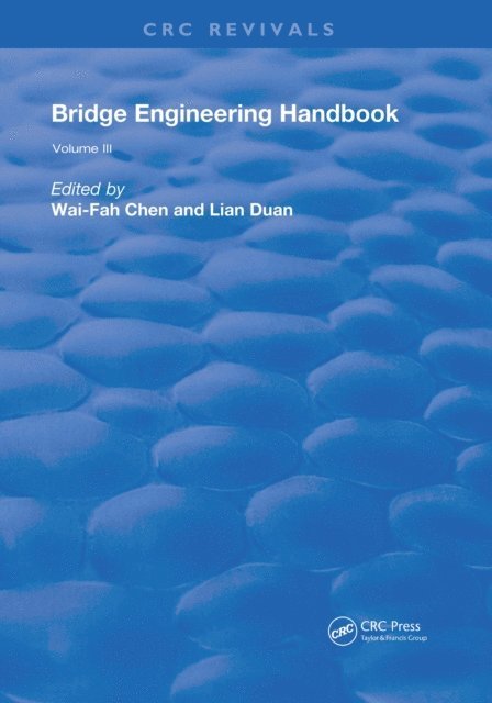 Lian Duan, Wai-Fah Chen - Bridge Engineering Handbook, E-bok