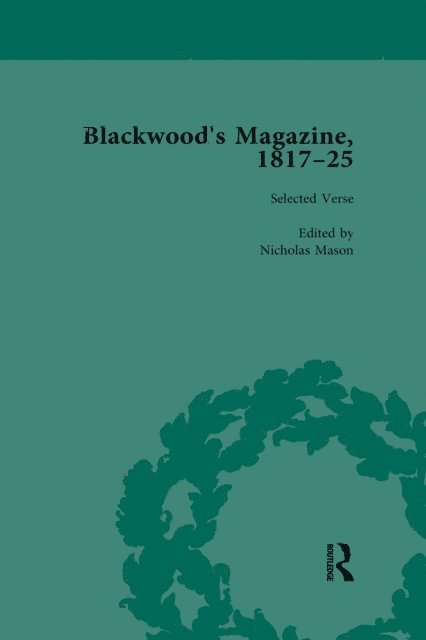 Mark Parker, Tom Mole, Anthony Jarrells, John Strachan, Nicholas Mason - Blackwood's Magazine, 1817-25, Volume 1, E-bok