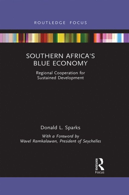 Donald L. Sparks - Southern Africa's Blue Economy, E-bok