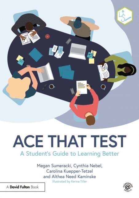 Althea Need Kaminske, Carolina Kuepper-Tetzel, Cynthia Nebel, Megan Sumeracki - Ace That Test, E-bok