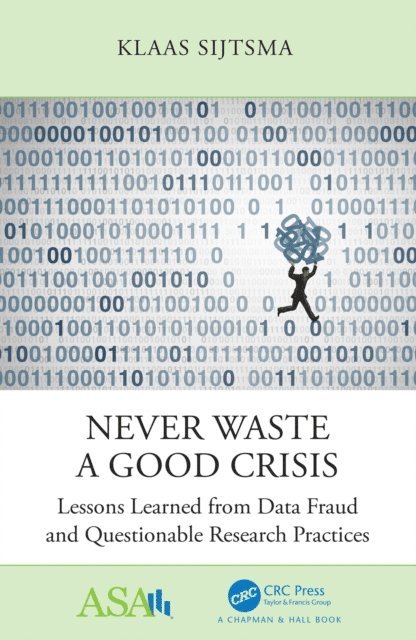 Klaas Sijtsma - Never Waste a Good Crisis, E-bok