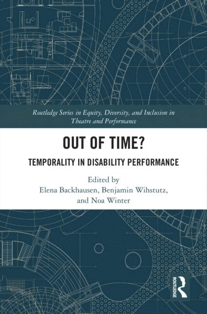 Noa Winter, Benjamin Wihstutz, Elena Backhausen - Out of Time?, E-bok