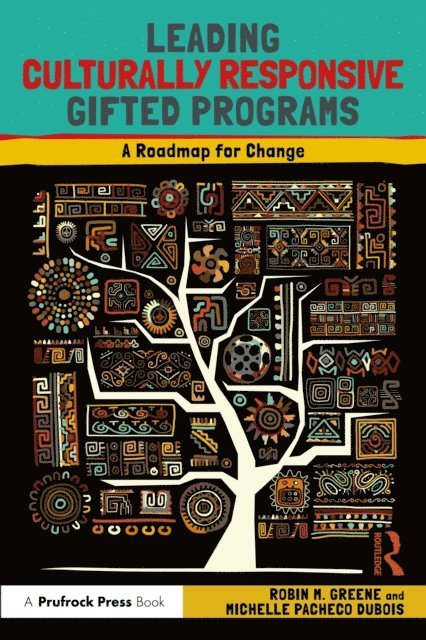 Michelle Pacheco DuBois, Robin M. Greene - Leading Culturally Responsive Gifted Programs, E-bok. Tillgänglighet: Lägg i varukorg