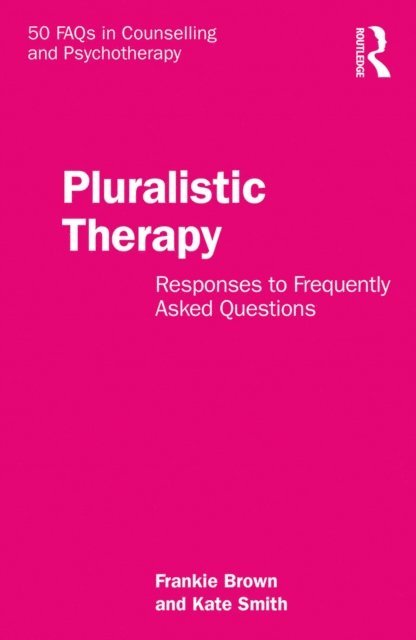 Kate Smith, Frankie Brown - Pluralistic Therapy, E-bok