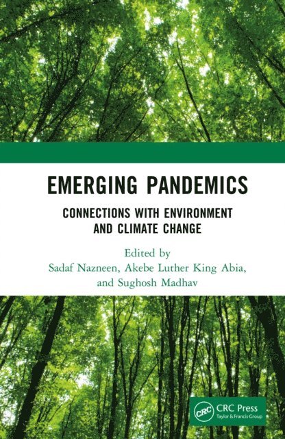Sughosh Madhav, Akebe Luther King Abia, Sadaf Nazneen - Emerging Pandemics, E-bok