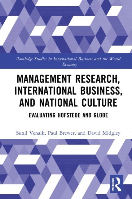 David Midgley, Paul Brewer, Sunil Venaik - Management Research, International Business, and National Culture, E-bok