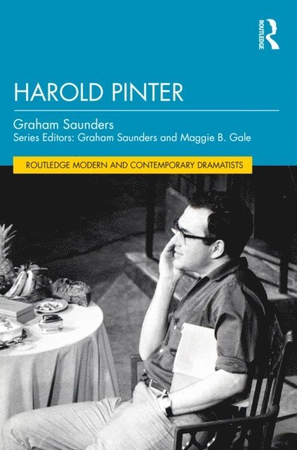 Graham Saunders - Harold Pinter, E-bok