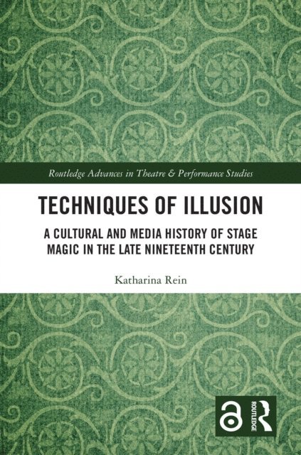 Katharina Rein - Techniques of Illusion, E-bok