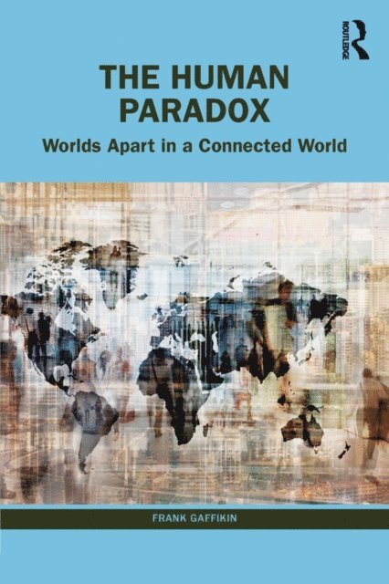 Frank Gaffikin - Human Paradox, E-bok