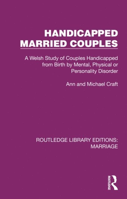 Michael Craft, Ann Craft - Handicapped Married Couples, E-bok
