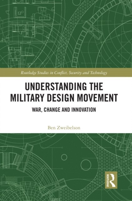 Ben Zweibelson - Understanding the Military Design Movement, E-bok