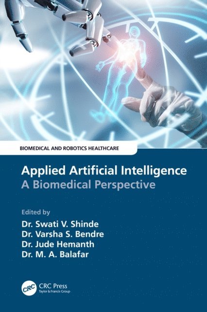 M.A. Balafar, D. Jude Hemanth, Varsha Bendre, Swati V. Shinde - Applied Artificial Intelligence, E-bok
