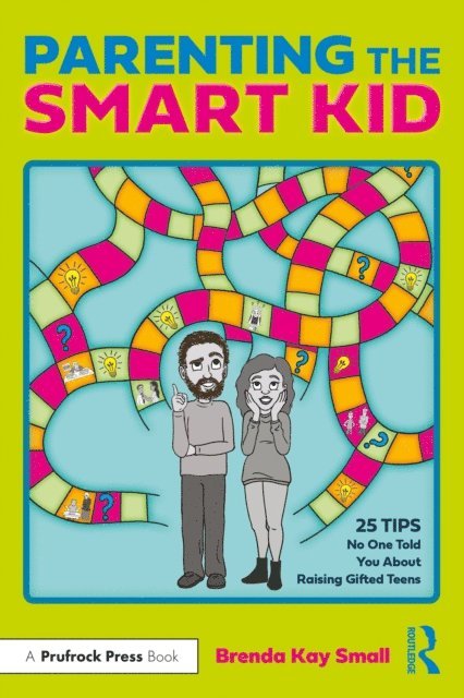 Brenda Kay Small - Parenting the Smart Kid, E-bok