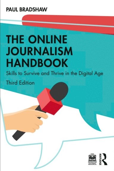 Paul Bradshaw - Online Journalism Handbook, E-bok