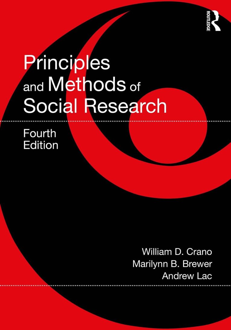 William D. Crano, Marilynn B. Brewer, Andrew Lac - Principles and Methods of Social Research, E-bok